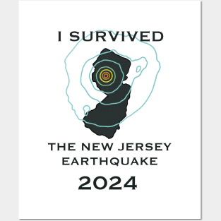 I Survived the Nj Earthquake Posters and Art